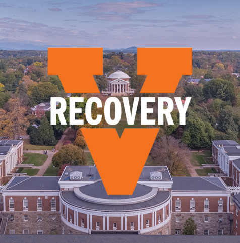A Split orange V with the word Recovery is shown floating over an image of the UVA lawn and Rotunda