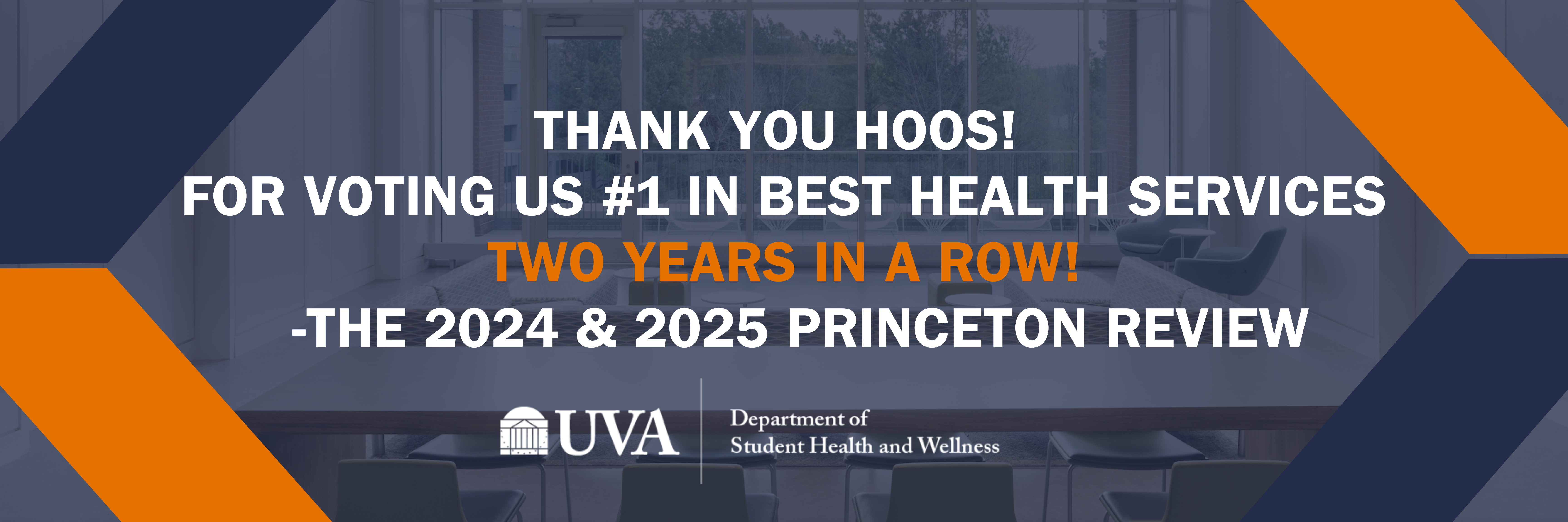 Thank you Hoos for voting us #1 in best health services two years in a row - the 2024 & 2025 Princeton Review